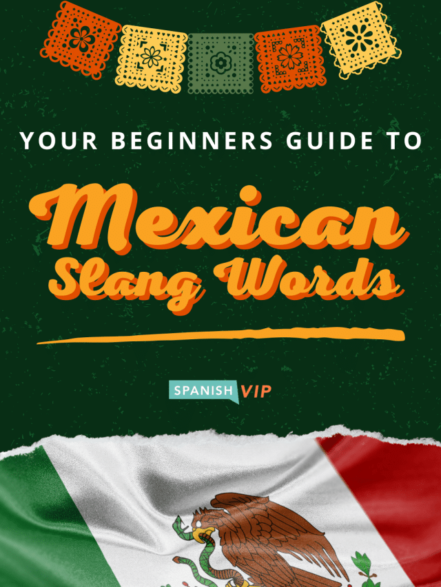 [GWS] Mexican Slang (1)